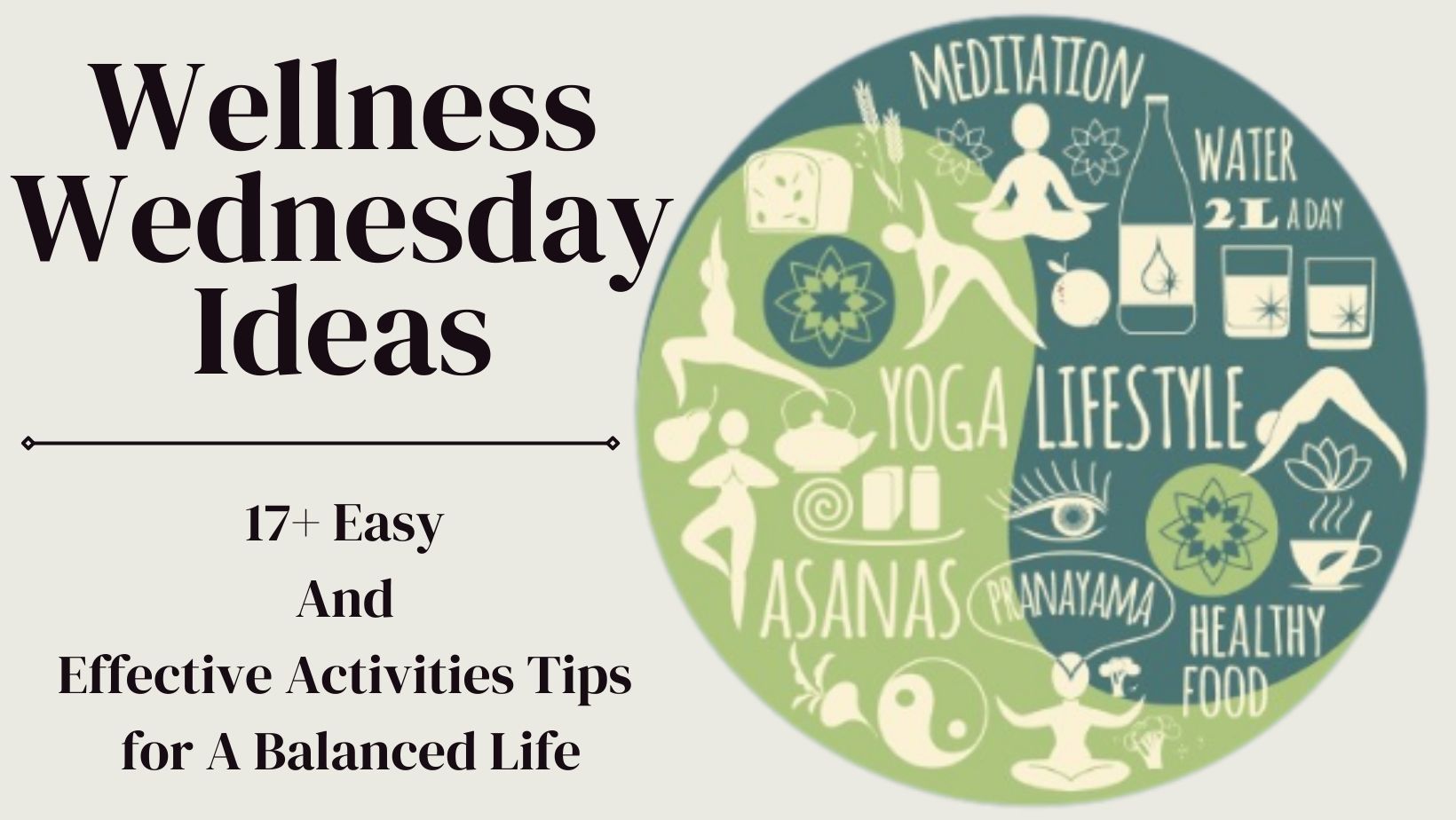 Wellness Wednesday Ideas