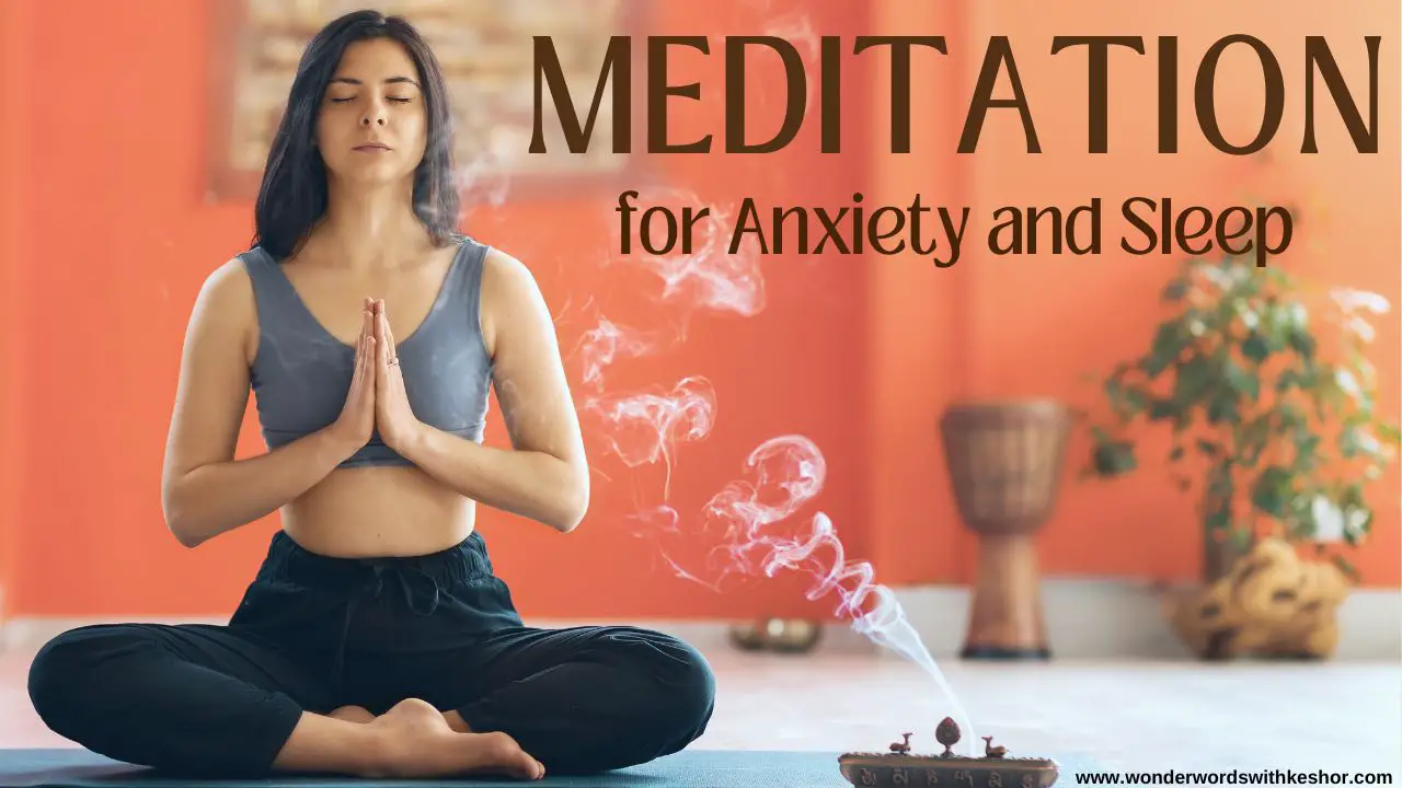 Meditation for Anxiety and Sleep